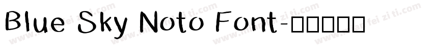 Blue Sky Noto Font字体转换